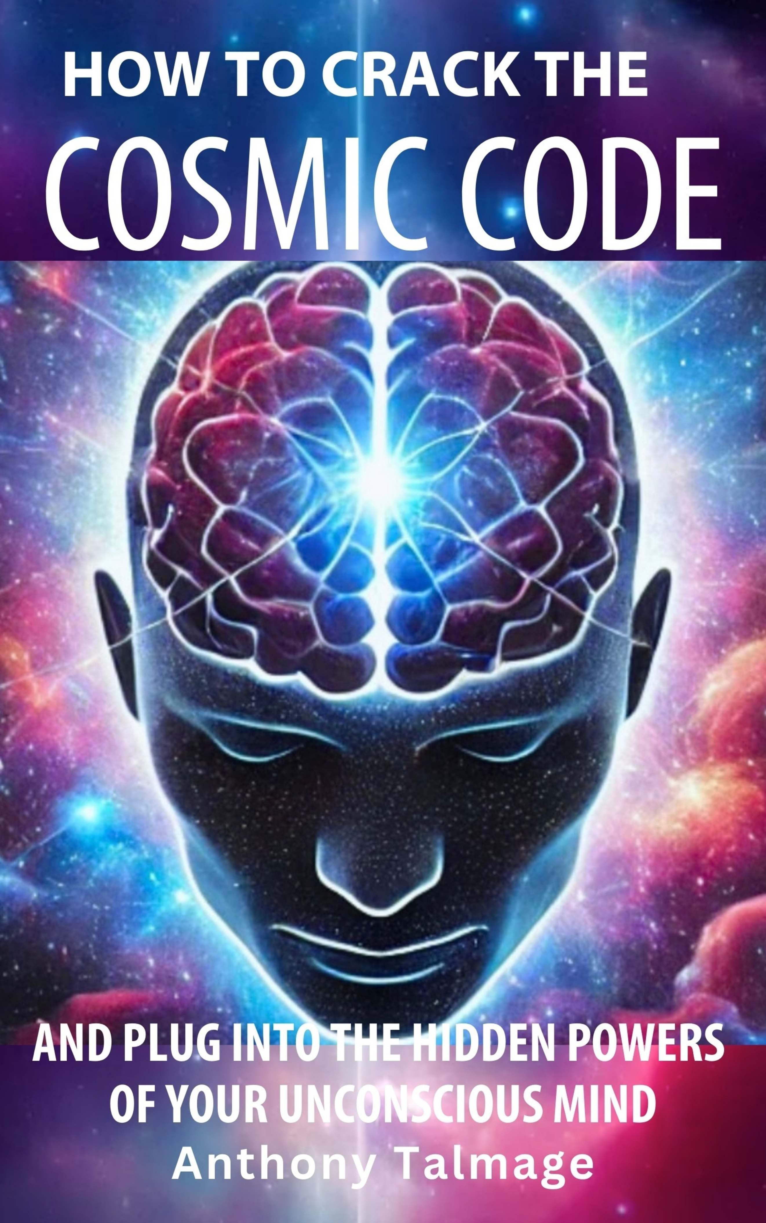 Book cover of How to Crack the Cosmic Code